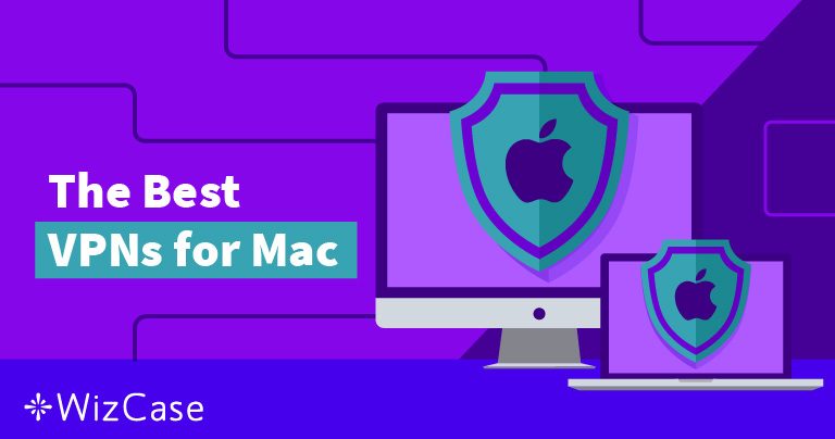 4 cele mai bune VPN-uri pentru Mac – Testate în August 2022