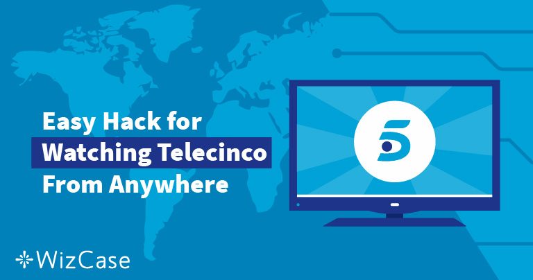 Unde poți să vezi Telecinco gratuit online în afara Spaniei – 2024