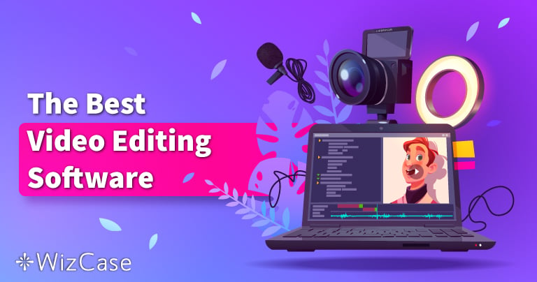 Cel mai bun software de editare video pentru creatorii de conținut